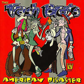Trash Brats American Disaster CD