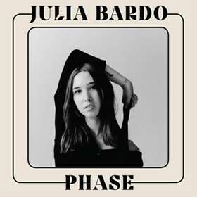 Julia Bardo Phase LP