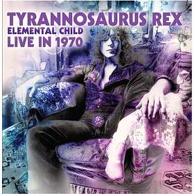 Marc Bolan & T.Rex Elemental Child Live In 1970 CD