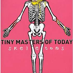 Tiny Masters Of Today Skeletons CD
