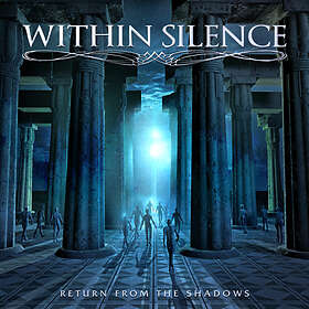 Within Silence Return From The Shadows CD