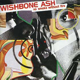 Wishbone Ash No Smoke Without Fire CD
