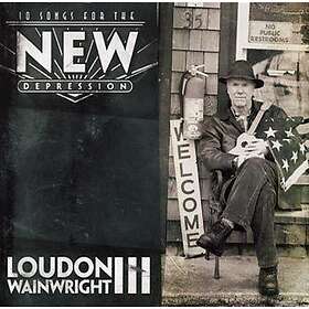 Loudon Wainwright III 10 Songs For The New Depression CD