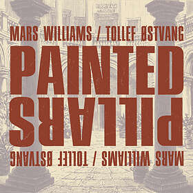 Williams/Tollef Østvang Painted Pillars CD