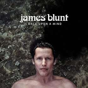 James Blunt Once Upon A Mind CD