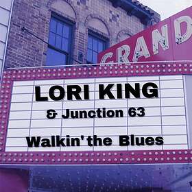 Lori King Walkin' The Blues CD