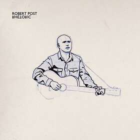 Robert Post - Rhetoric LP