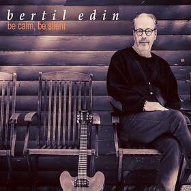 Bertil Be Calm, Silent CD