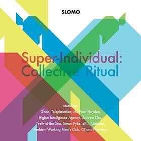 Slomo Super-Individual: Collective Ritual CD