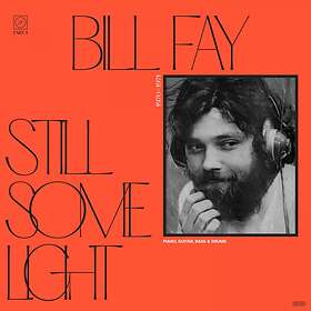 Bill Fay Still Some Light: Part 1 CD
