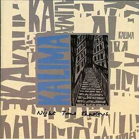 Kalima Night Time Shadows And Singles CD