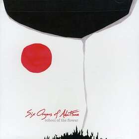 Six Organs Of Admittance School The Flower CD
