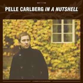 Pelle Carlberg In A Nutshell CD