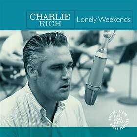 Charlie Lonely Weekends With LP