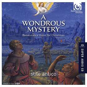Stile Antico Choir A Wondrous Mystery Reneissance Music For Christmas CD