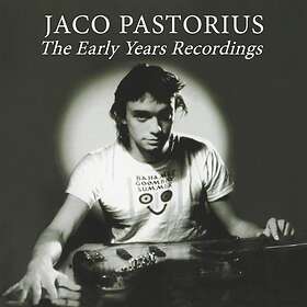 Pastorius The Early Years Recordings CD