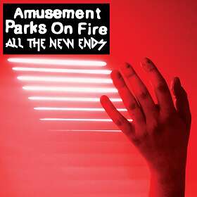 Amusement Parks On Fire All Ends CD