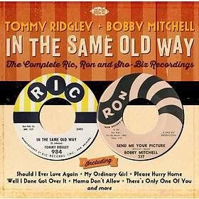Tommy Ridgley & Bobby Mitchell In The Same Old Way: Complete Ric, Ron And Sho-Biz Recordings CD