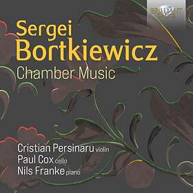Christian Persinaru Bortkiewicz: Chamber Music CD