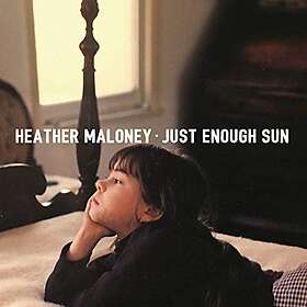 Maloney Just Enough Sun CD