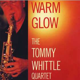 Tommy Whittle Warm Glow CD
