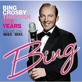 Bing Crosby Through The Years Volume 1: 1950-1951 CD