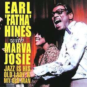 Marva Josie Is His Old Lady And My Man CD