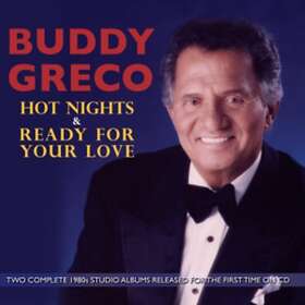 Greco Hot Nights & Ready For Your Love CD