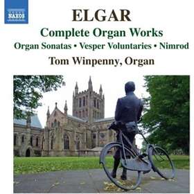 Tom Winpenny Elgar: Complete Organ Works CD