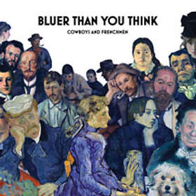 Cowboys & Frenchmen Bluer Than You Think CD