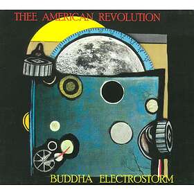 Thee American Revolution Buddha Electrostorm CD