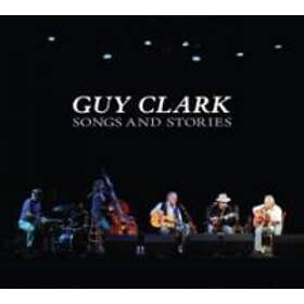 Guy Clark Songs And Stories CD