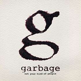 Garbage Not Your Of People CD