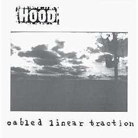Hood Cabled Linear Traction CD