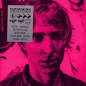 Love Antell Hitsville Haninge Samlade Spår 2003-2014 LP