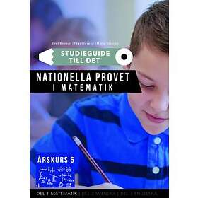 Studieguide till det nationella provet i Matematik årskurs 6