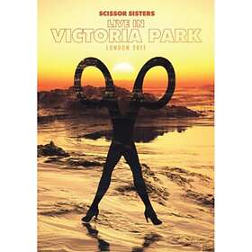 Scissor Sisters: Live In Victoria Park London
