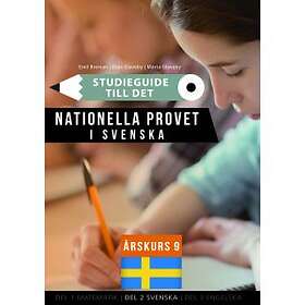 Studieguide till det nationella provet i Svenska årskurs 9
