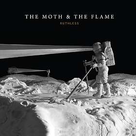 The Moth & Flame Ruthless CD