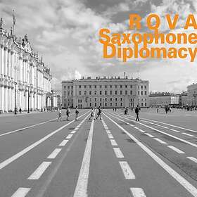 Rova Saxophone Diplomacy CD