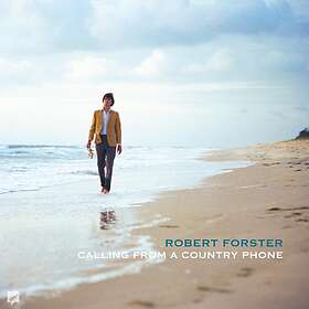 Robert Forster Calling From A Country Phone CD