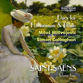 Milos Milivojevic Saint-Saëns: Duos For Harmonium & Piano, Vol. 4 CD