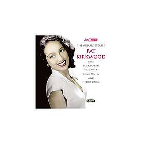 Pat Kirkwood Unforgettable CD