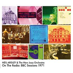 Neil Ardley & New Jazz Orchestra On The Radio;Bbc Sessions 1971 CD