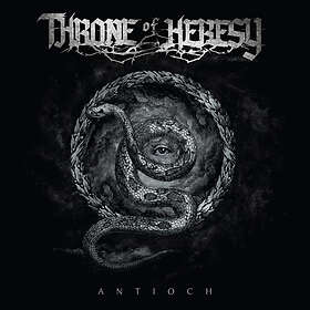 Throne Of Heresy Antioch CD