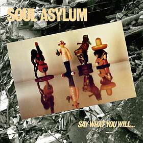 Soul Asylum Say What You Will...Everything Can Happen CD