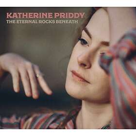 Katherine Priddy Eternal Rocks Beneath CD