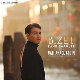 Nathanael Gouin Bizet: Sans Paroles CD