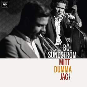 Bo Sundström Mitt Dumma Jag Svensk Jazz CD