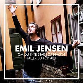 Emil Jensen Om Du Inte Står För Något Faller CD